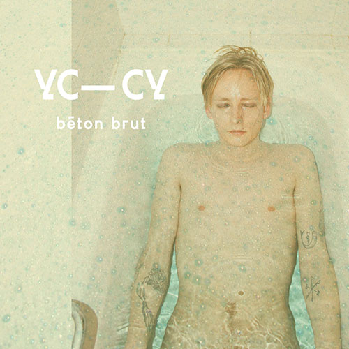 YC-CY: Béton Brut LP